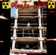 Raaka-Aine : Olipa Kerran...Loppuun Asti